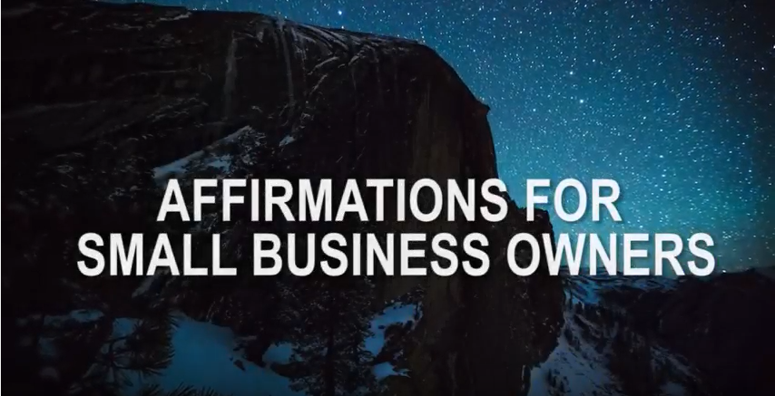 AFFIRMATIONS FOR SMALL BUSINESS OWNERS
